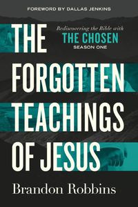 Cover image for The Forgotten Teachings of Jesus