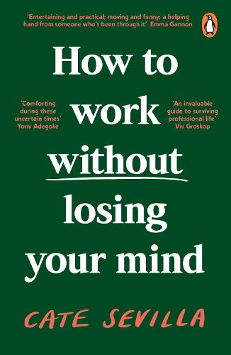 Cover image for How to Work Without Losing Your Mind