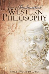 Cover image for Fundamentals of Western Philosophy