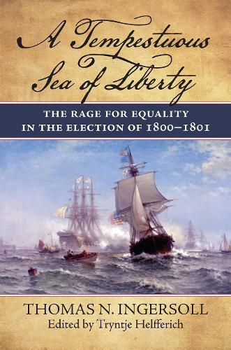 Cover image for A Tempestuous Sea of Liberty