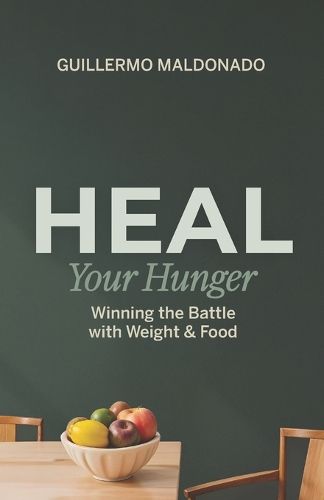 Cover image for Heal Your Hunger