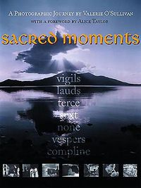 Cover image for Sacred Moments: A Photographic Journey