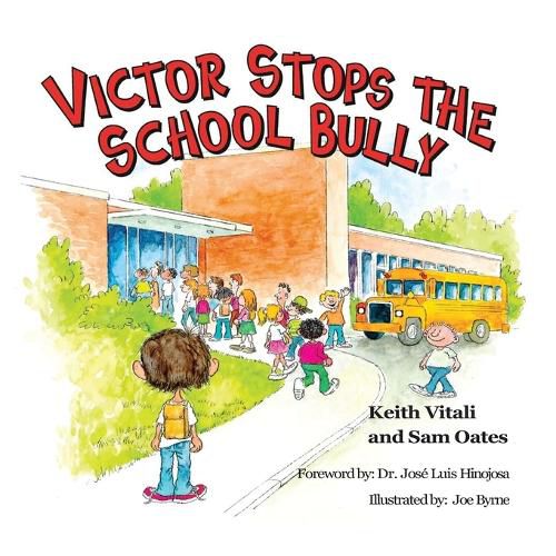Cover image for Victor Stops the School Bully.