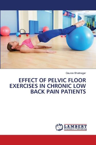 Cover image for Effect of Pelvic Floor Exercises in Chronic Low Back Pain Patients