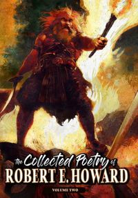 Cover image for The Collected Poetry of Robert E. Howard, Volume 2