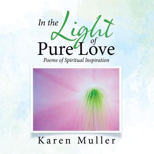 Cover image for In the Light of Pure Love: Poems of Spiritual Inspiration