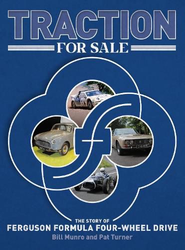 Traction for Sale: The Story of Ferguson Formula Four-Wheel Drive