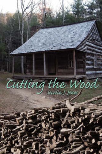 Cover image for Cutting the Wood