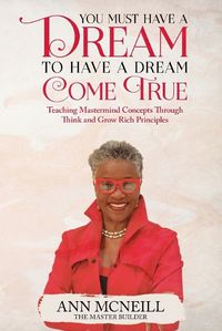 Cover image for You Must have a Dream to have a Dream Come True!