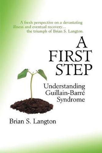 Cover image for A First Step: Understanding Guillain-Barre Syndrome