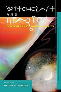 Cover image for Witchcraft and Magic: Contemporary North America