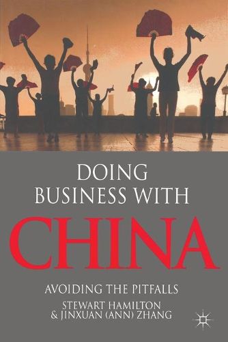 Doing Business With China: Avoiding the Pitfalls