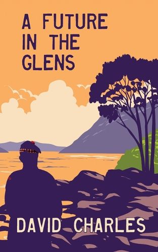 Cover image for A Future in the Glens