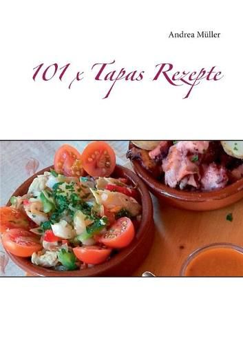 101 x Tapas Rezepte