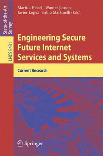 Cover image for Engineering Secure Future Internet Services and Systems: Current Research