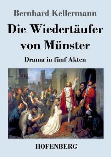Cover image for Die Wiedertaeufer von Muenster