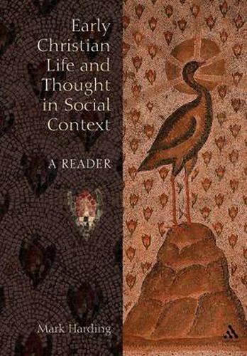 Cover image for Early Christian Life and Thought in Social Context: A Reader