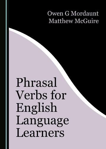 Phrasal Verbs for English Language Learners