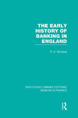 Cover image for The Early History of Banking in England