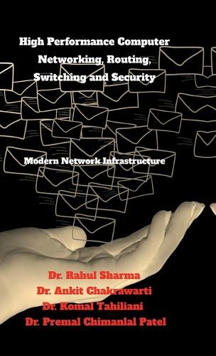 Cover image for High Performance Computer Networking, Routing, Switching and Security