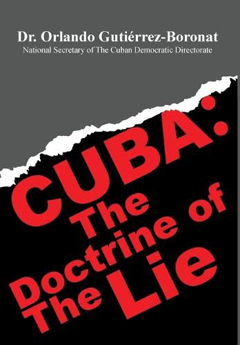 Cover image for Cuba: The Doctrine of the Lie