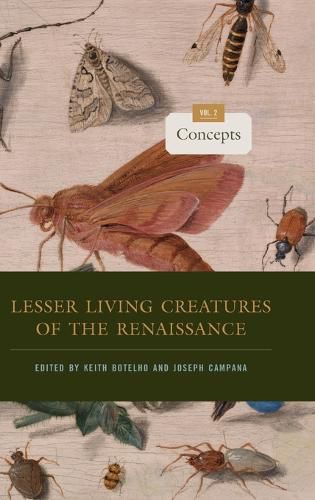 Cover image for Lesser Living Creatures of the Renaissance: Volume 2, Concepts