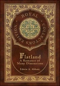 Cover image for Flatland (Royal Collector's Edition) (Case Laminate Hardcover with Jacket)