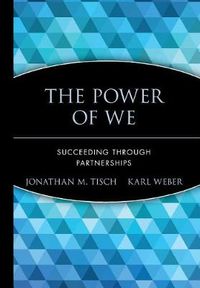 Cover image for The Power of We: Succeeding Through Partnerships