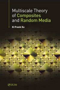 Cover image for Multiscale Theory of Composites and Random Media