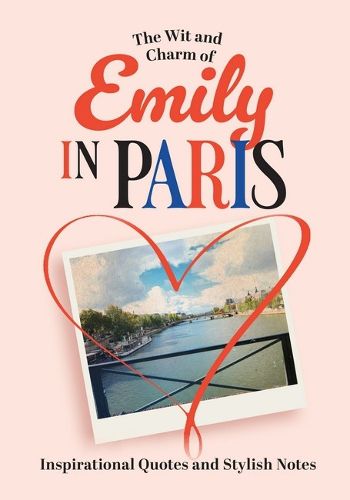 Cover image for The Wit and Charm of Emily in Paris