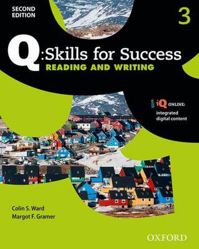 Cover image for Q Skills for Success: Level 3: Reading & Writing Student Book with iQ Online