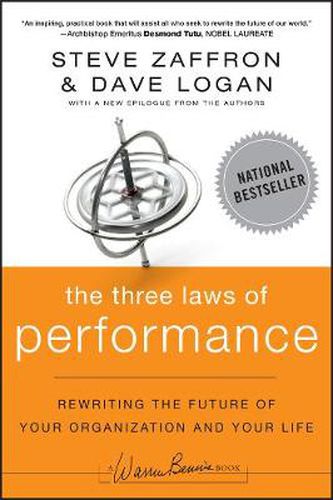 Cover image for The Three Laws of Performance - Rewriting the Future of Your Organization and Your Life