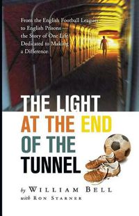 Cover image for The Light at the End of the Tunnel