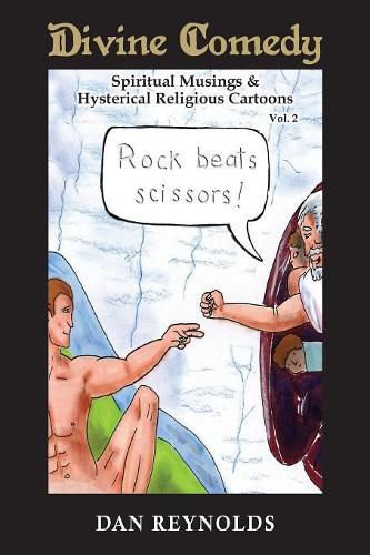 Cover image for Divine Comedy Spiritual Musings & Hysterical Religious Cartoons Vol. 2