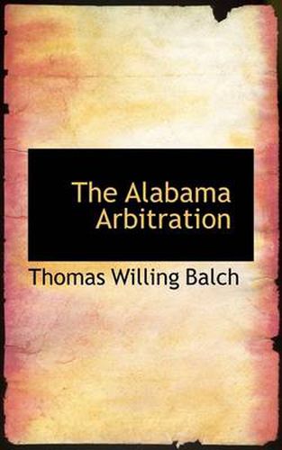 Cover image for The Alabama Arbitration