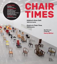 Cover image for Chair Times: A History of Seating: From 1800 to Today