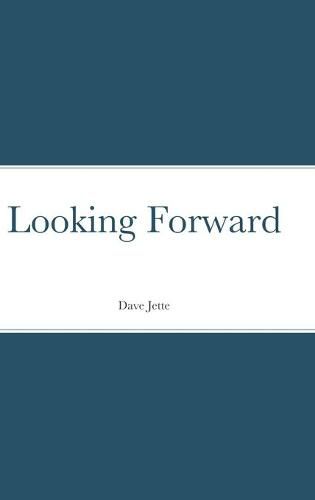 Cover image for Looking Forward