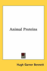 Cover image for Animal Proteins