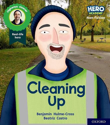 Cover image for Hero Academy Non-fiction: Oxford Level 5, Green Book Band: Cleaning Up