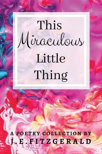 Cover image for This Miraculous Little Thing