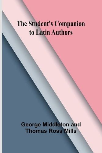 Cover image for The Student's Companion to Latin Authors