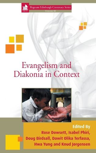 Cover image for Evangelism and Diakonia in Context