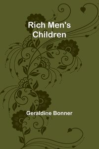 Cover image for Rich men's children