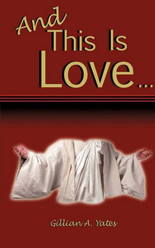 Cover image for And This Is Love