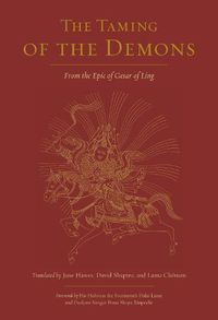 Cover image for The Taming of the Demons: The Epic of Gesar of Ling, Book Two