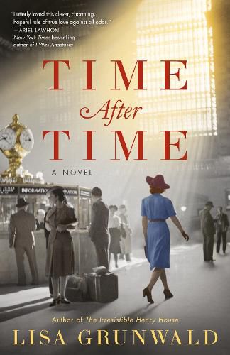 Cover image for Time After Time: A Novel