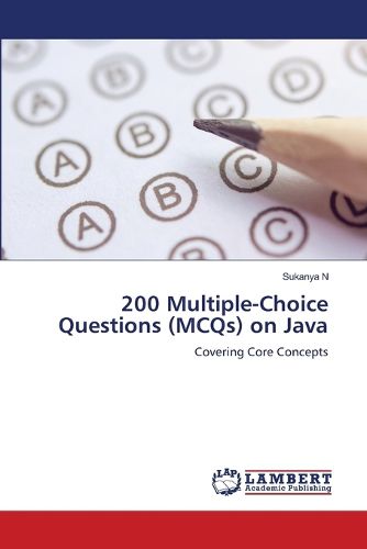 Cover image for 200 Multiple-Choice Questions (MCQs) on Java