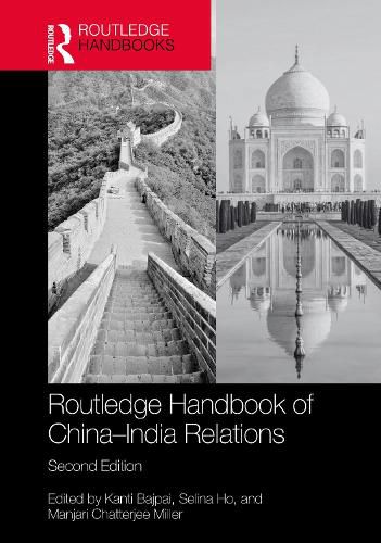 Cover image for Routledge Handbook of China-India Relations