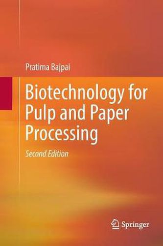 Cover image for Biotechnology for Pulp and Paper Processing