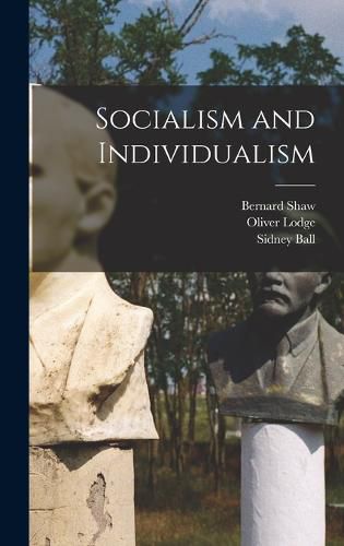 Cover image for Socialism and Individualism